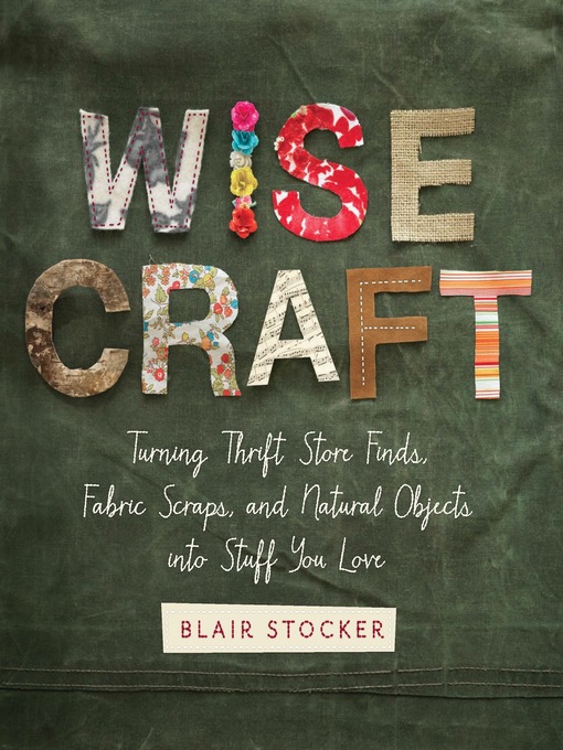 Title details for Wise Craft by Blair Stocker - Wait list